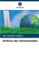 Einfluss des Klimawandels 6206220893 Book Cover