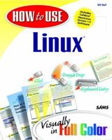 How to Use Linux 0672315459 Book Cover