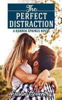 The Perfect Distraction 1729365906 Book Cover