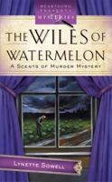 The Wiles of Watermelon (heartsong presents mysteries) 1602600724 Book Cover