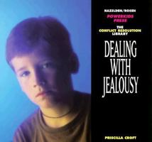 Dealing with Jealousy 1568382642 Book Cover