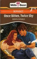 Once Bitten, Twice Shy 0373115652 Book Cover