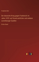 Der deutsche Krieg gegen Frankreich im Jahre 1870, Band I. 3368299085 Book Cover