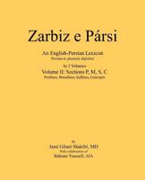 Zarbiz E Parsi: Volume II: Prefixes, Mesofixes, Suffixes, Concepts 1983712620 Book Cover