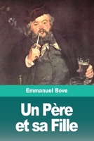 Un Père et sa Fille (French Edition) 3967873331 Book Cover