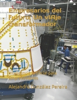 Empresarios del futuro: Un vIAje transformador: Inteligencia Artificial para Emprendedores (Spanish Edition) B0CSZCP76H Book Cover
