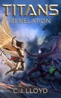 Titans: Revelation (Book 4 of the Titans Saga) 1734876476 Book Cover