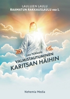 Raamatun rakkauslaulu: Valmistautuminen Karitsan häihin 9527111137 Book Cover