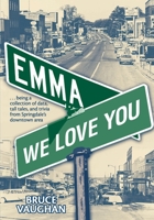 Emma, We LoveYou 098973627X Book Cover