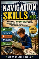 Navigation Skills for Kids B0H6HNWKCP Book Cover