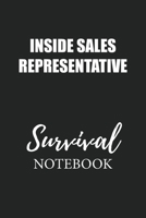 Inside Sales Representative Survival Notebook: Small Undated Weekly Planner for Work and Personal Everyday Use Habit Tracker Password Logbook Music Review Playlist Diary Journal 1706331207 Book Cover