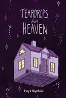 Teardrops from Heaven: Illustrated Poems 1975998812 Book Cover