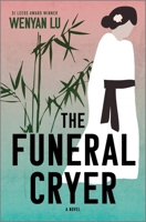 The Funeral Cryer: A Novel 1335016937 Book Cover