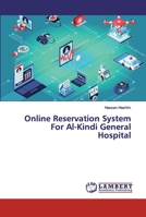 Online Reservation System For Al-Kindi General Hospital 6200221723 Book Cover