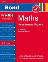 Bond Assessment Papers Maths 8-9 Yrs 1408525143 Book Cover