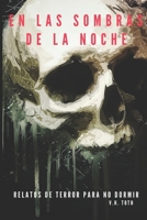 En las Sombras de la Noche: Relatos de terror para no dormir B08P45GMHX Book Cover