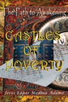 Castles of Poverty: The Path to Awakening B0DV9G9TWQ Book Cover