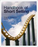 Handbook of Short Selling 0128103582 Book Cover