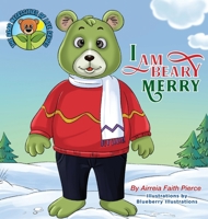 I Am Beary Merry B0CG37S9V9 Book Cover