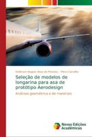 Seleção de modelos de longarina para asa de protótipo Aerodesign 6202190590 Book Cover