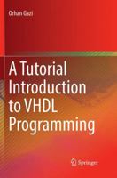 A Tutorial Introduction to VHDL Programming 9811323089 Book Cover