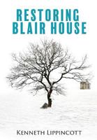 Restoring Blair House 1545615233 Book Cover