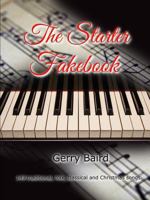 The Starter Fakebook: 149 traditional, folk,classical and Christmas songs 1365377059 Book Cover