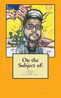 On The subject of race, Sexuality, and Other Bullshit 1723118850 Book Cover
