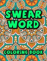 Swear Word Coloring Book B0915N2CDL Book Cover