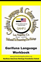 Garifuna Language Workbook: Learn to read and write in Garifuna B08Y3XRRSZ Book Cover