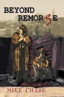 Beyond Remorse 0595443052 Book Cover