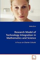 Research Model of Technology Integration in Mathematics and Science 3639079744 Book Cover