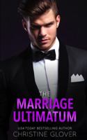 The Marriage Ultimatum 1543292186 Book Cover