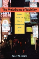 Melodrama of Mobility (Paper) 082482749X Book Cover