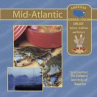 Mid-Atlantic (American Regional Cooking Library; Culture, Tradition, and History) 1590846184 Book Cover