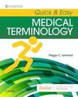 Quick and Easy Medical Terminology 0721656862 Book Cover