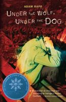 Under the Wolf, Under the Dog 0763618187 Book Cover