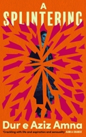 Splintering 193860377X Book Cover