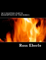 Redemption of the Rebels 1503392686 Book Cover