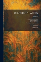 Winthrop Papers: 1498-1628 1026089654 Book Cover