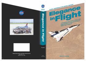 Elegance in Flight: A comprehensive History of the F-16XL Experimental Prototype and its Role in NASA Flight Research 1626830223 Book Cover