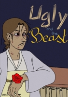 Ugly and the Beast 1326485822 Book Cover