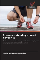 Promowanie aktywnosci fizycznej (Polish Edition) 6209730116 Book Cover