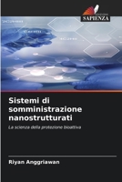 Sistemi di somministrazione nanostrutturati (Italian Edition) 6208462797 Book Cover