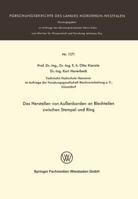 Das Herstellen Von Aussenborden an Blechteilen Zwischen Stempel Und Ring 3663060101 Book Cover