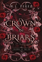 Crown of Briars 1955035741 Book Cover