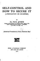 Self-Control And How To Secure It 1017211159 Book Cover