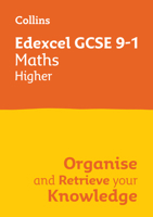 Collins GCSE Maths 9-1: Edexcel GCSE 9-1 Maths Higher: Organise and Retrieve Your Knowledge 0008672369 Book Cover