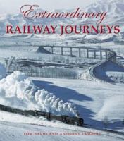 Extraordinary Railway Journeys (Top) 1843305976 Book Cover