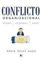 Conflicto Organizacional B08VCJ1RXV Book Cover